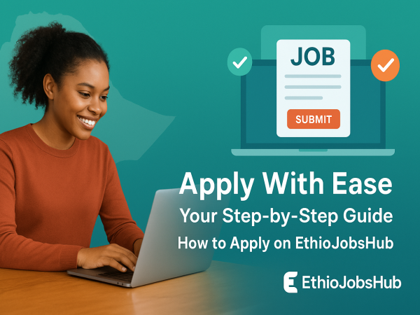 How to Apply for Jobs on EthioJobsHub – Step by St