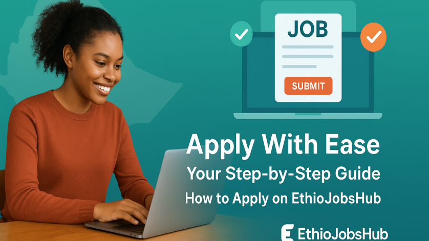 How to Apply for Jobs on EthioJobsHub – Step by St