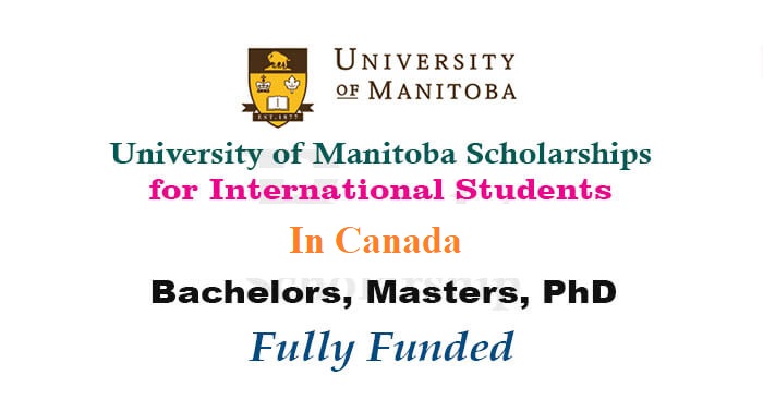 University of Manitoba Scholarships for International Students 2026 in Canada