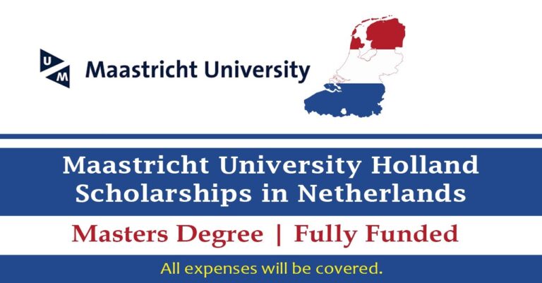 Maastricht University Holland Scholarships